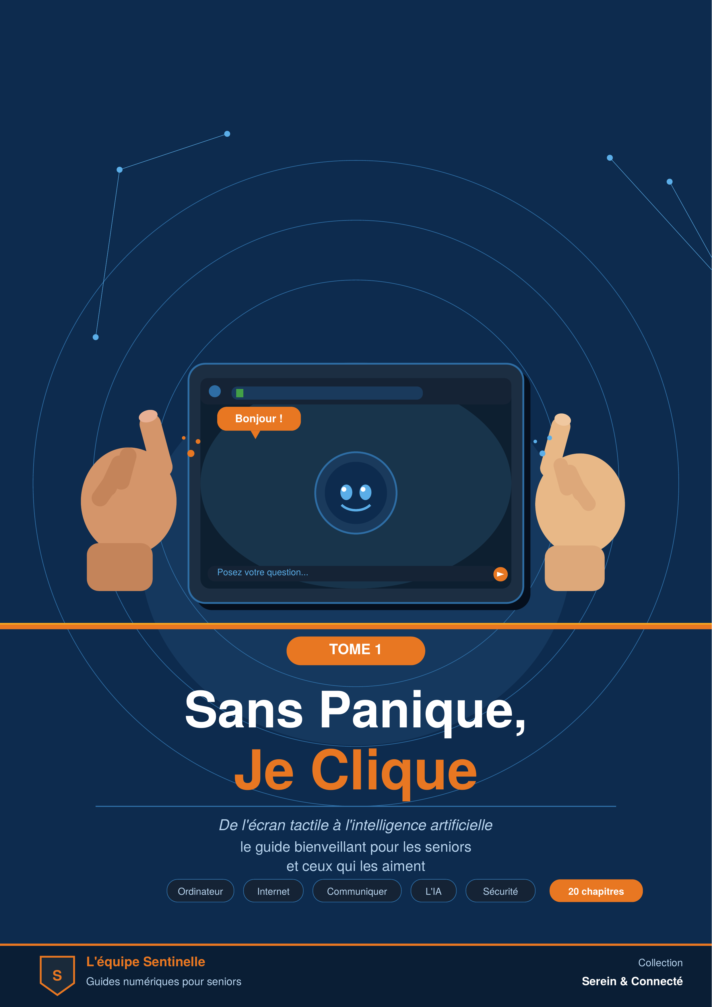 Sans Panique, Je Clique — Tome 1